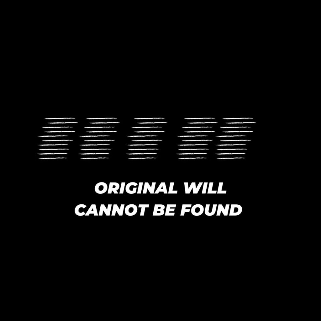 original will cannot be found